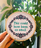 This Could Have Been An Email - PDF Cross-Stitch Pattern