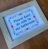 Please Don't Do Coke in My Bathroom - Framed Cross Stitch