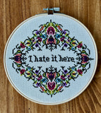 I Hate It Here - Framed Cross Stitch
