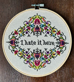 I Hate It Here - Framed Cross Stitch