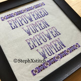 Empowered Women Empower Women - PDF Cross Stitch Pattern