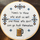 Here's To Those Who Wish Us Well - PDF Cross Stitch Pattern