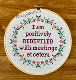 I Am Positively Bedeviled With Meetings Etc - PDF Pattern