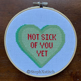 Not Sick Of You Yet - PDF Pattern