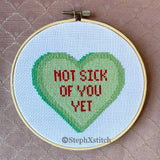 Not Sick Of You Yet - PDF Pattern