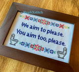 We Aim To Please. You Aim Too, Please. - PDF Cross Stitch Pattern