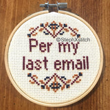 Per My Last Email - PDF Cross Stitch Pattern