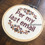 Per My Last Email - PDF Cross Stitch Pattern