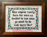 Has Anyone Really Been Far Even As Decided to Use Even Go Want To Do Look More Like? -Cross Stitch Pattern
