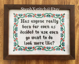 Has Anyone Really Been Far Even As Decided to Use Even Go Want To Do Look More Like? -Cross Stitch Pattern