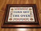 Turn Off The Oven - PDF Cross Stitch Pattern
