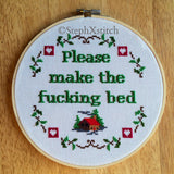 Please Make the Fucking Bed - PDF Cross Stitch Pattern