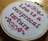 Love Is A Reciprocal Torture - PDF Cross Stitch Pattern